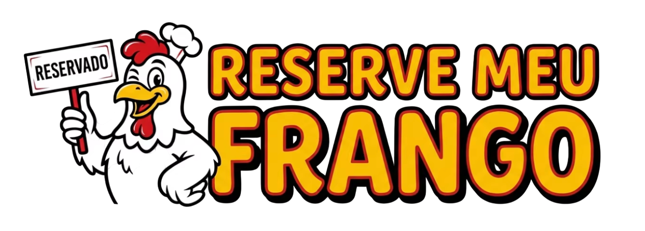 Reserve Meu Frango